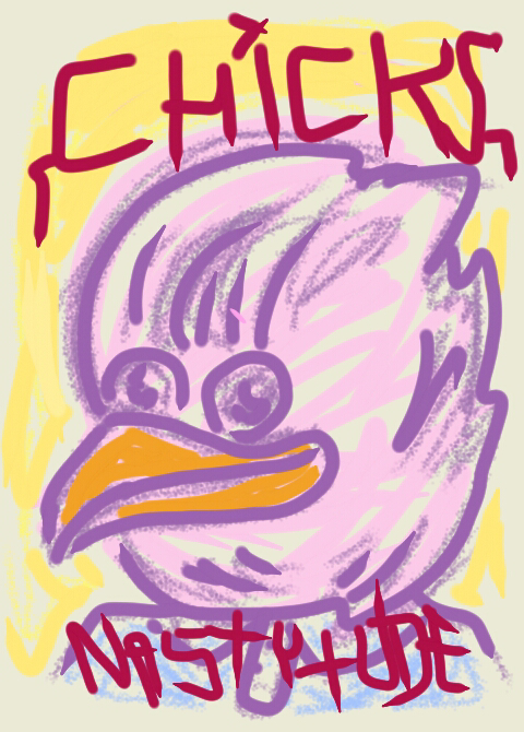 hey chicks