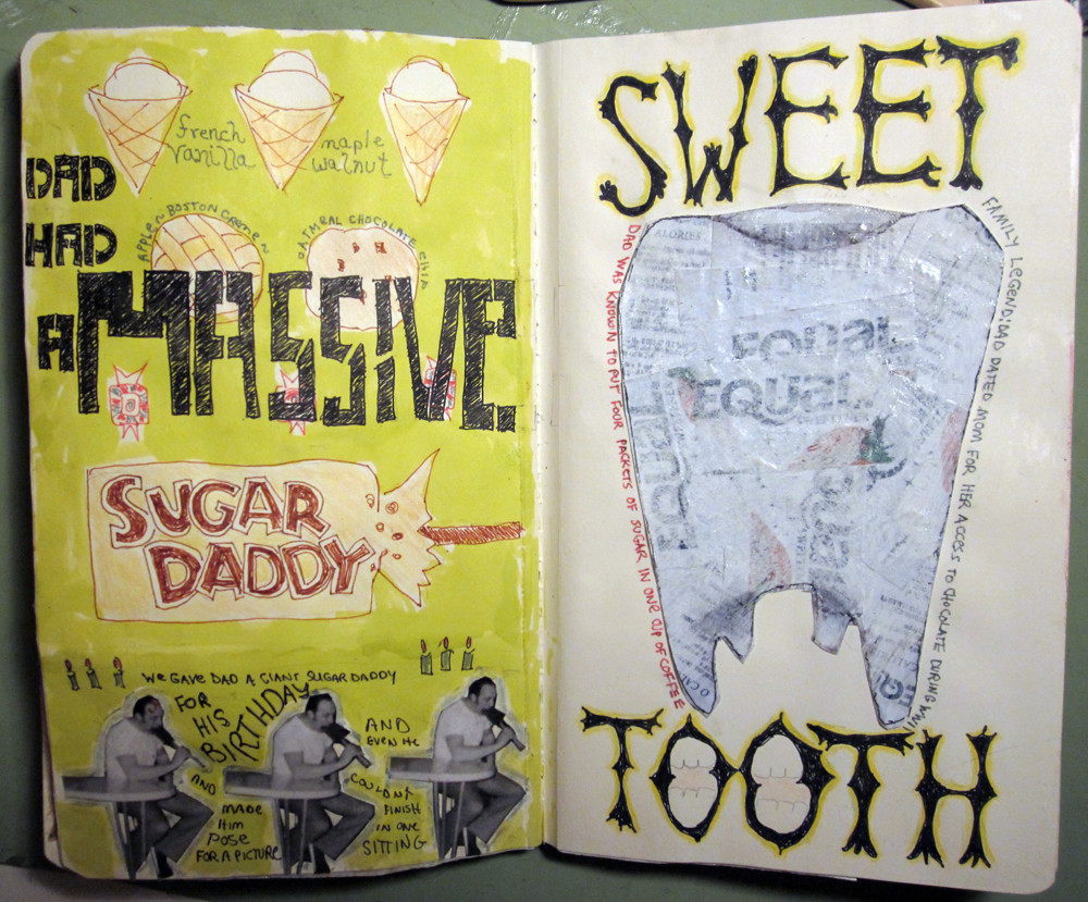 Dad had a massive sweet tooth