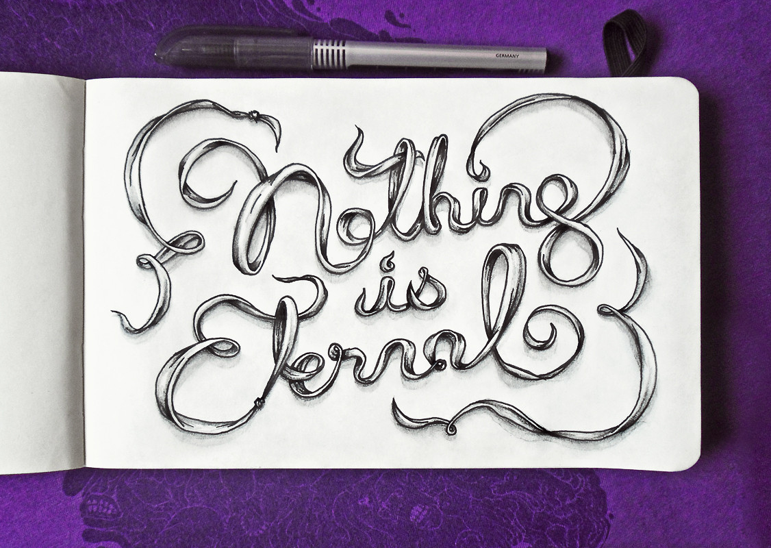 Nothing is Eternal