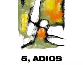 5 Adios