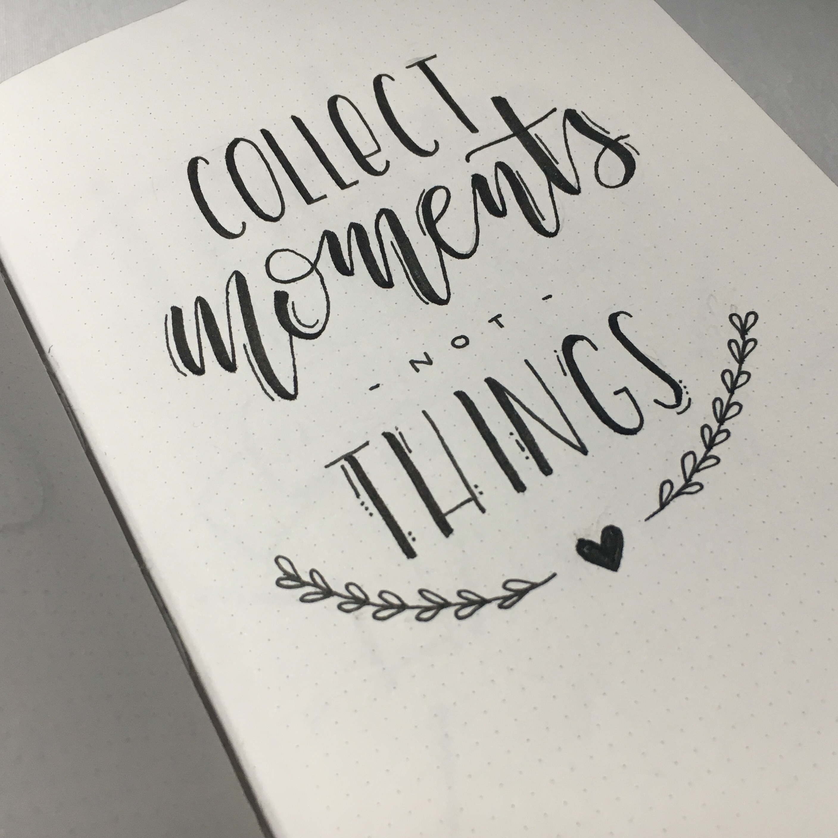 Collect moments, not things