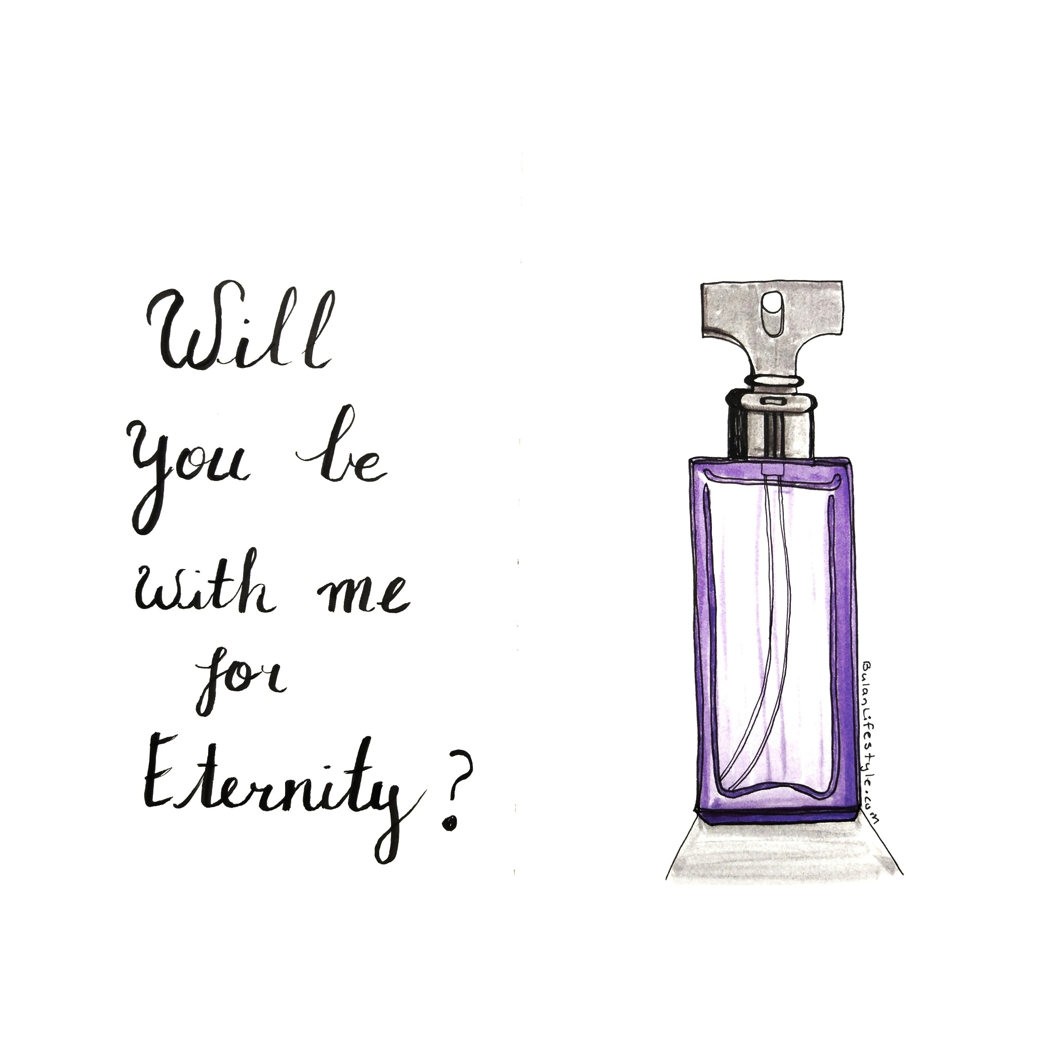 Will you be with me for eternity?