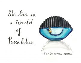 We live in a world of possibilities.