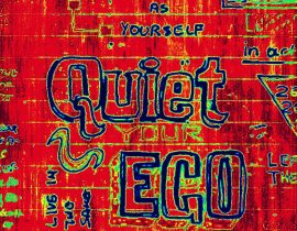 quiet your ego | 12.30.2020
