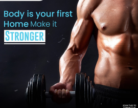 Body is your first Home Make it STRONGER !!