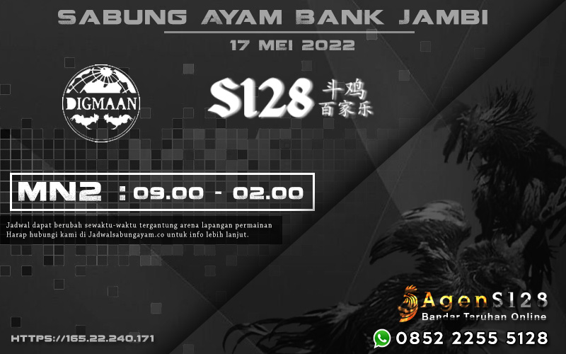 Sabung Ayam Bank Jambi S128 17 Mei 2022
