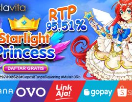 Daftar Gratis Slot Gacor RTP 96 Persen Starlight Princess Di Agen Bolavita & BVGaming