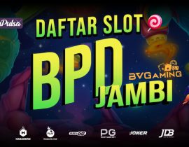 Daftar Slot BVGAMING dengan Bpd Jambi