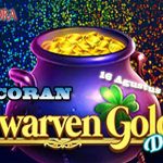 Bocoran Slot Dwarven Gold Deluxe Dengan Bank Mayora