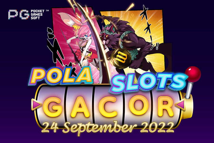 Pola Slot Gacor Hood vs Wolf 24 September 2022