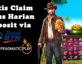 Gratis Claim Bonus Harian Deposit Via Bank BTN