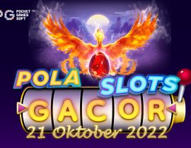 Pola Slot Gacor Phoenix Rises 21 Oktober 2022