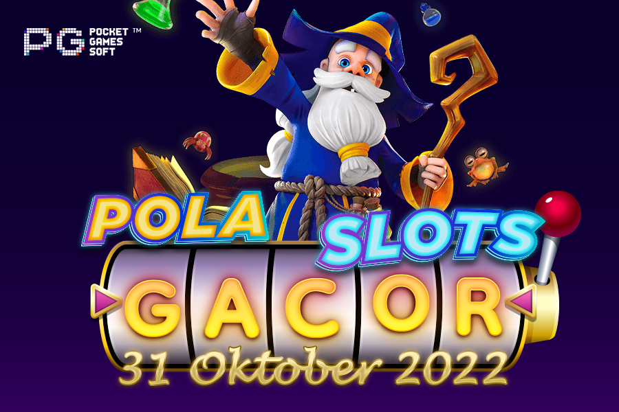 Pola Slot Gacor Wizdom Wonders 31 Oktober 2022