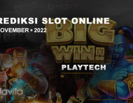 Prediksi slot online Playtech 14 November 2022 