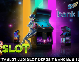 BolavitaSlot Judi Slot Gacor Bank BJB Terpercaya