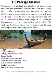 LTC Package Andaman Andaman is one of the most popular destinations among visitors. This place is su