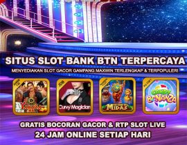 Unikbet: Situs Slot Bank Btn Terpercaya