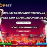 IDEBET : Judi Dadu Online Bank Capital Indonesia