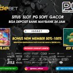 IDEBET Situs Daftar Slot PG Soft Deposit Bank Maybank 24 Jam