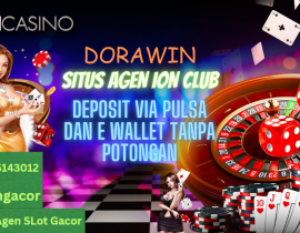 Dorawin Situs Agen Ion Club