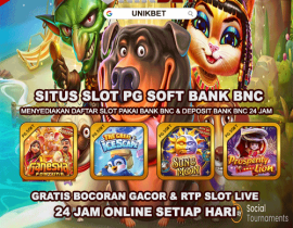 UNIKBET : Situs Slot Gacor PG Soft Deposit Bank Bnc Terpercaya