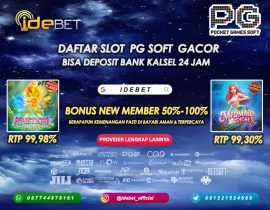 IDEBET Agen Slot PG Soft Deposit Bank Kalsel 24 Jam