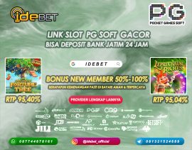 IDEBET Link Slot PG Soft Deposit Bank Jatim 24 Jam