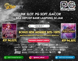 IDEBET Link Slot PG Soft Deposit Bank Lampung 24 Jam