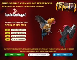 IDEBET Situs Sabung Ayam Online Deposit Bank Riau 24 Jam