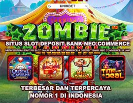 Unikbet | Situs Slot Deposit Bank Neo Commerce Nomor 1 Terbesar Di Indonesia
