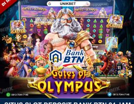 Unikbet Link Slot Deposit Bank Btn Online 24 Jam