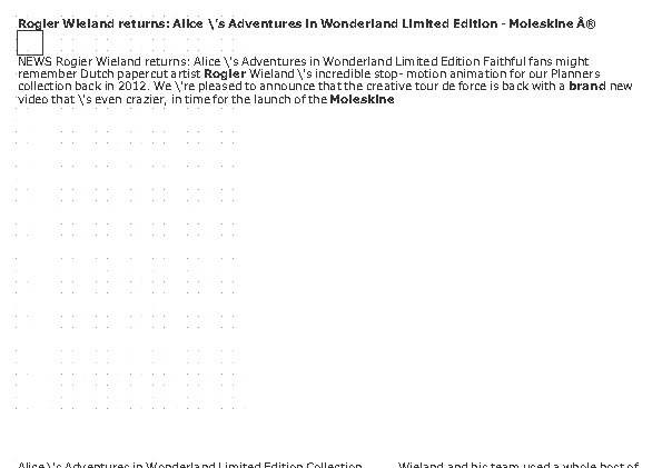 ‘Rogier Wieland returns: Alice\’s Adventures in Wonderland Limited Edition – Moleskine ®’